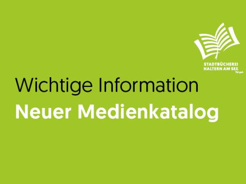 Grafik mit dem Text wichtige Informationen Neuer Medienkatalog